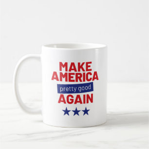 Mug Rendre l'Amérique plutôt bonne à nouveau, Drôle Sl