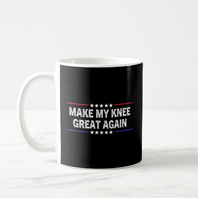Mug Rendre mon genou grand à nouveau Chirurgie blessur (Gauche)