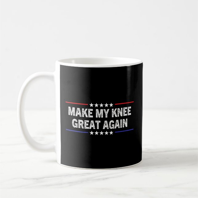 Mug Rendre mon genou super - Chirurgie - Récupération  (Gauche)