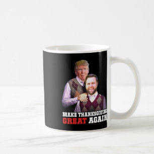 Mug Rendre sa grandeur à Thanksgiving Trump Vance Brot