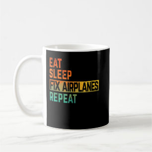 Mug Répare Mécanicien d'avion Manger Dormir Répéter Aq