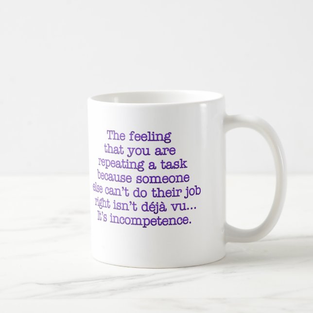 Mug Répétition pour incompétent : Collègues (Droite)