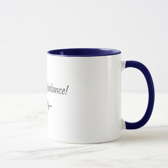 Mug Résistance de La de vivats ! (Droite)