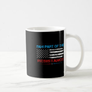Mug Résiste je fais partie de la résistance anti Trump