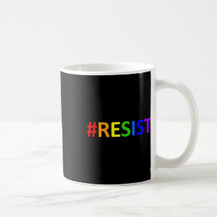 Mug #résister à la résistance de Lgbtq Rainbow Anti-tr