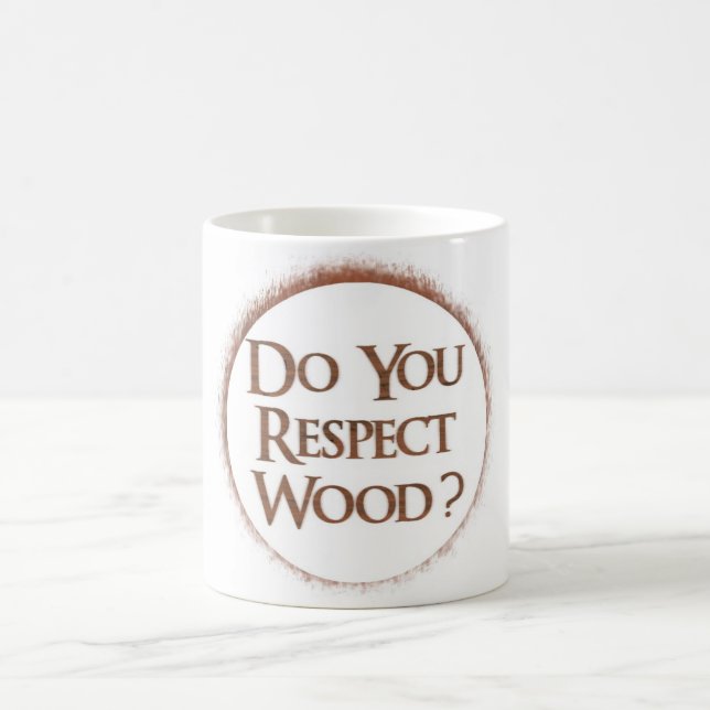 Mug Respectez-vous le bois ? (Centre)