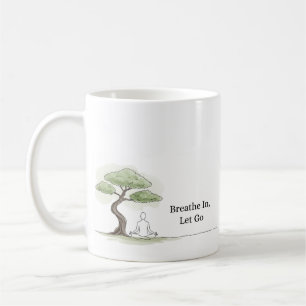 Mug Respirer dans laisser aller Zen méditation Café Mu