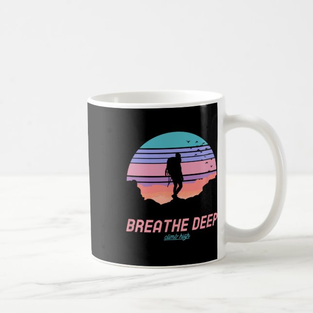 Mug Respirez profondément, grimpez haut - Randonnée  (Droite)