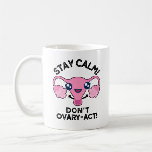 Mug Restez au calme Ne pas osciller-Agir amusant jeu d