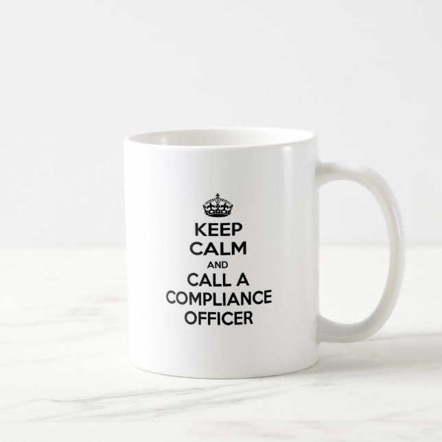Mug Restez calme et appelez un agent de conformité (Droite)