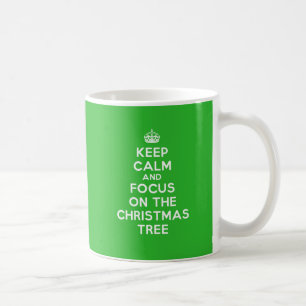 Mug Restez calme et concentrez-vous sur l'arbre de No
