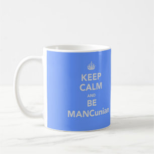 Mug Restez calme et soyez MANCunien