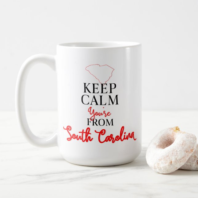 Mug Restez calme Vous êtes de Caroline du Sud (Avec donut)