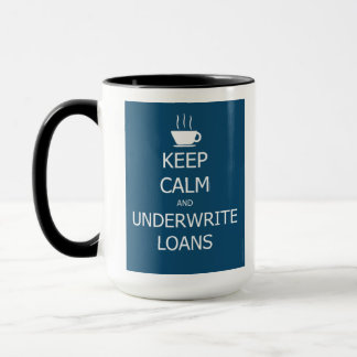 Mug Restez calmes et souscrivez des prêts
