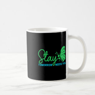 Mug Restez demain, vous avez besoin de sensibilisation