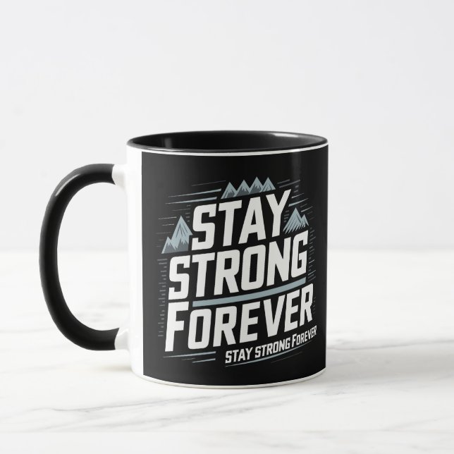Mug Restez forts pour toujours (Gauche)