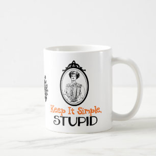 Mug Restez Simple, Stupide   Citation victorienne Snar