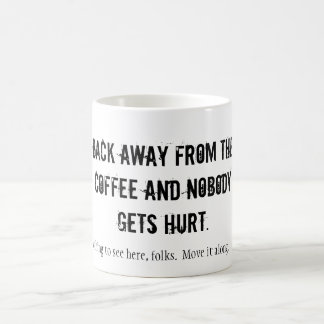 MUG RETOUR DU CAFÉ ET PERSONNE NE SE FAIT BLESSER...