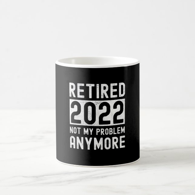 Mug Retraité 2022 pas mon plus Funny cadeau (Centre)