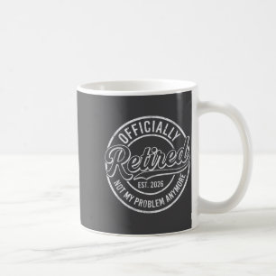 Mug Retraité 2026 Drôle de retraite pour hommes femmes