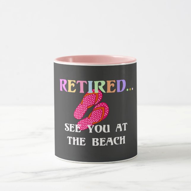 Mug Retraité...À vous revoir à la plage (Centre)