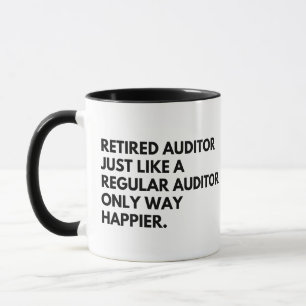 Mug Retraité Auditeur Funny Retraite