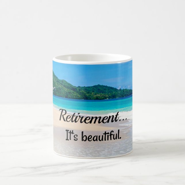 Mug Retraite...C'est beau (Centre)