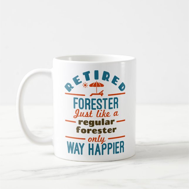 Mug Retraite Forestière Foresterie Retraite Happier De (Gauche)
