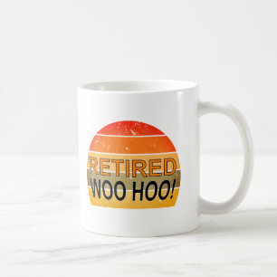 Mug Retraité Woo Hoo Avec Coucher de Soleil Vintage