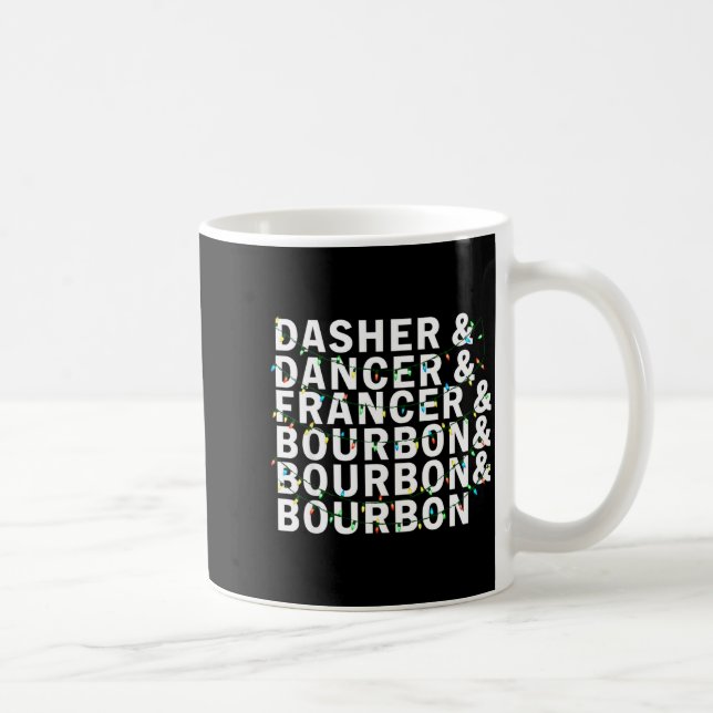 Mug Retro Dasher Dancer Prancer Bourbon Christmas Funn (Droite)
