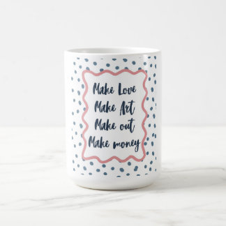 Mug Rétro "Faire l'amour, Art, Embrasser, Argent" Esth