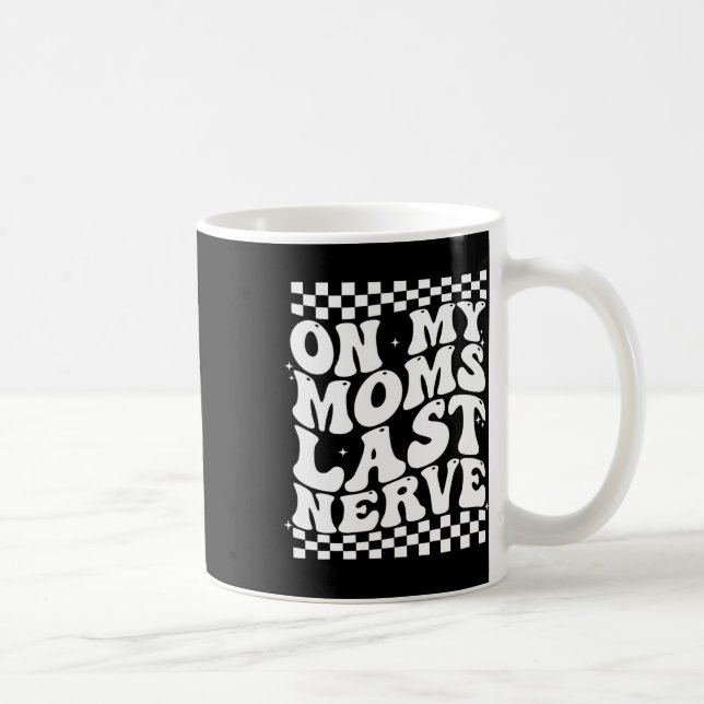 Mug Rétro Fête des mères sur mes mamans Dernière Nerve (Droite)