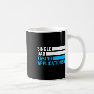 Mug Retro Funny père célibataire prenant des applicati