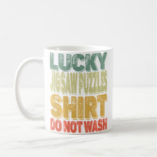 Mug Retro Lucky Jigsaw Puzzles Shirt Do Not Wash Men W