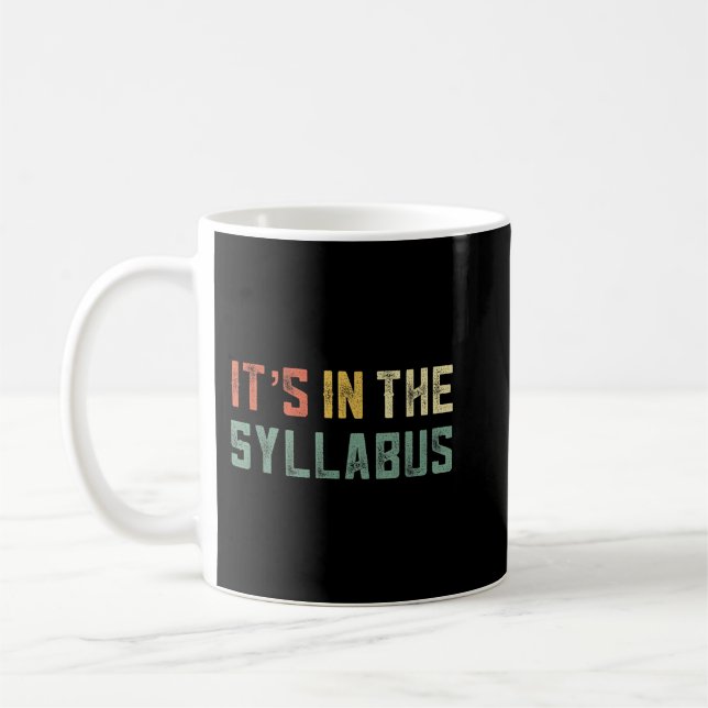 Mug Retro Tenure Professeur Son dans le Syllabus Colle (Gauche)