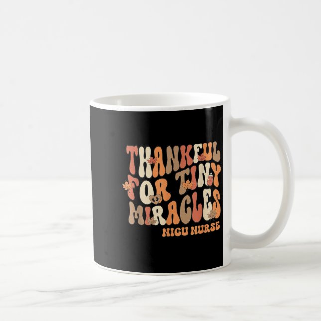Mug Retro Thankful For Tiny Miracles Thanksgiving Nicu (Droite)