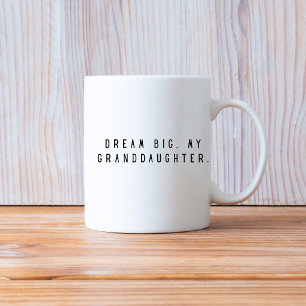 Mug Rêve Grand Ma petite-fille