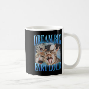 Mug Rêve Grand Pet Fort Écœurant Drôle Chat Maudit Mem