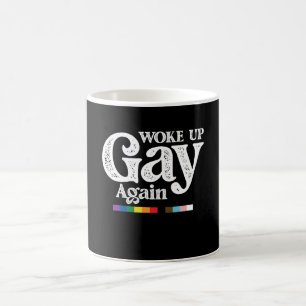 Mug Réveillé Gay Encore Une Fois Soutien à la Fierté L