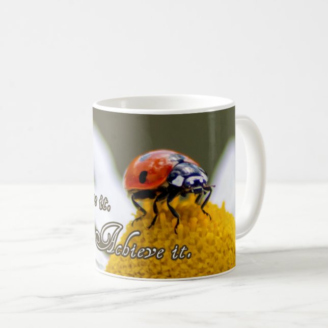 Mug Rêvez-le. Crois-le. Atteins-le. (Devant droit)