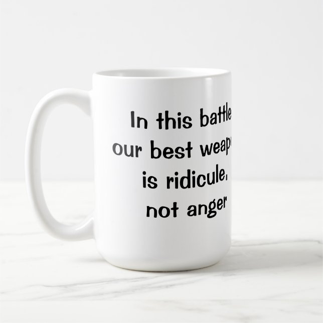 Mug Ridicule, pas colère (Gauche)
