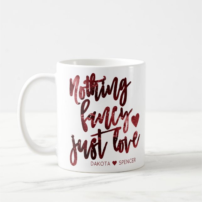 Mug Rien De Fancy Juste Amour | Dark Crimson Mariage r (Gauche)