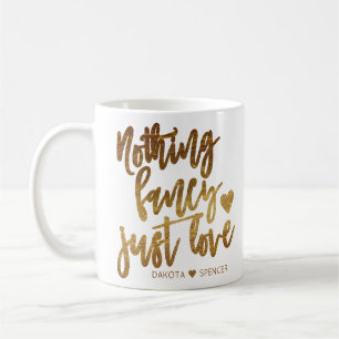 Mug Rien De Fancy Juste Amour   Micro Mariage Gold Hea
