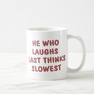 Mug Ris Dernier