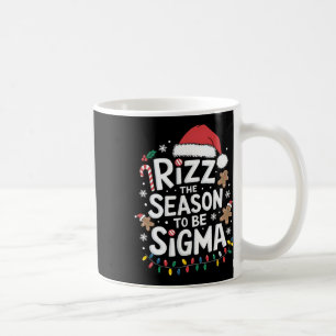 Mug Rizz la saison pour être Sigma Gen Alpha Noël Sant