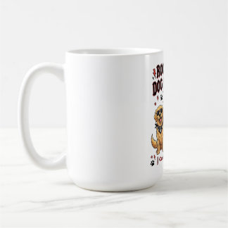 Mug Rockin' Dog Mom Life Golden Retriever Bernese 