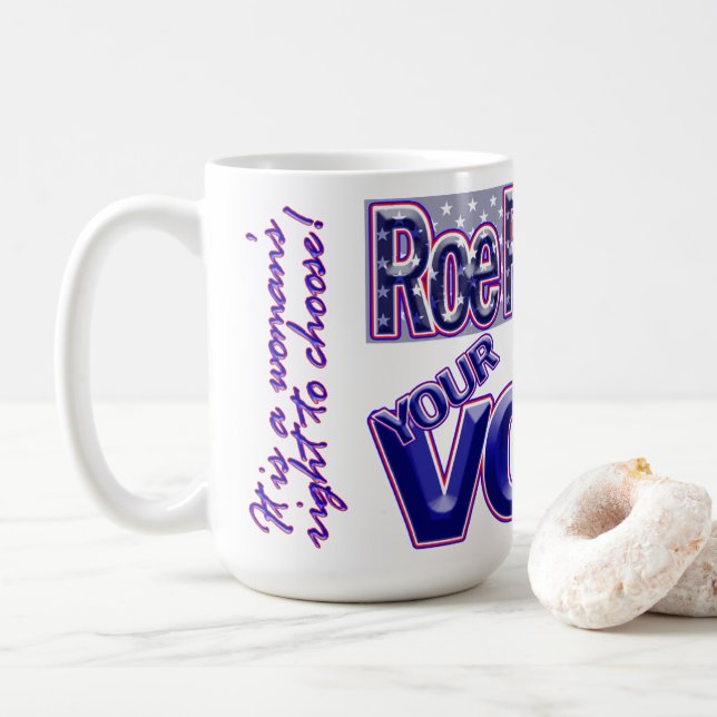 Mug Roe Roe Roe Votez ! (Avec donut)
