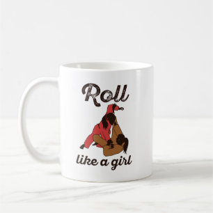 Mug Roll Like a Girl Jiu Jitus