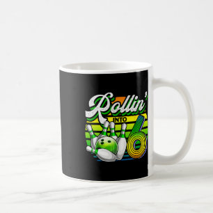 Mug Rollin' Into 6 Retro Bowling Ball 6e Anniversaire
