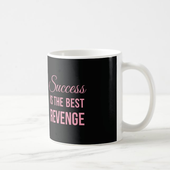 Mug Rose inspiré de noir de citation de vengeance de (Droite)